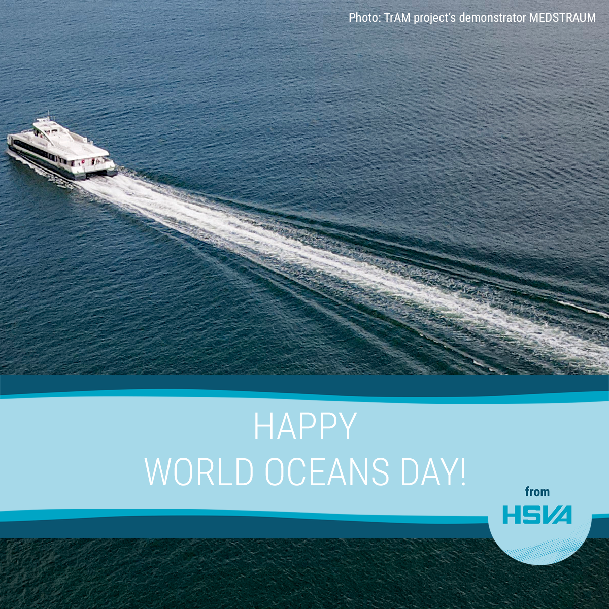 Foto Happy World Oceans Day from HSVA!
